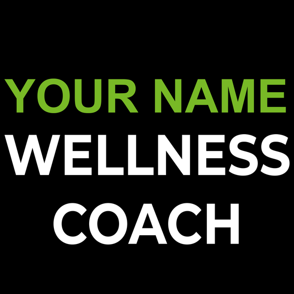 Your Name & Wellness Coach