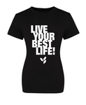 Live Your Best Life Branding: The 100 Girlie T