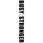 Busy Getting Stronger Logo