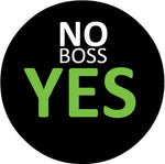 Badge - NO BOSS YES *Your Company Logo*