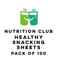 Nutrition Club: Healthy Snacking Sheets (Pack of 100)