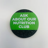 Sparkly Badge - Ask About Our Nutrition Club